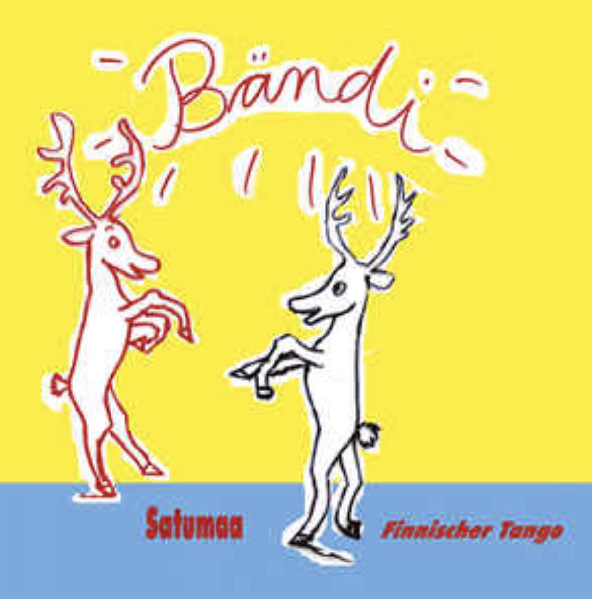 Bändi - Tango aus Finnland